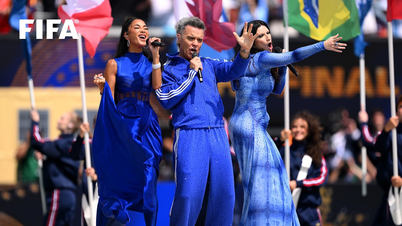 Robbie Williams, Laura Pausini & Nicole Scherzinger I FIFA World Cup 2026&trade; Closing Ceremony