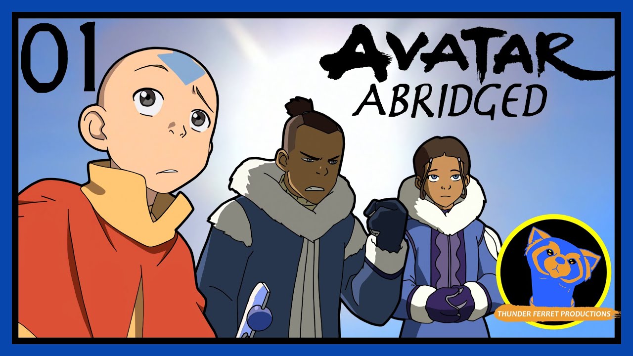 Avatar Abridged: Chapter 1