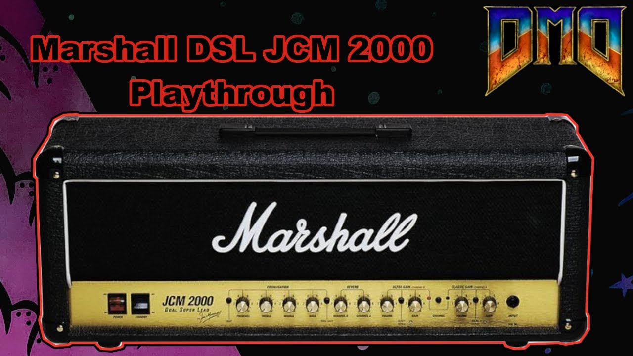 Marshall DSL JCM 2000 50 watt | No Talking | Playthrough