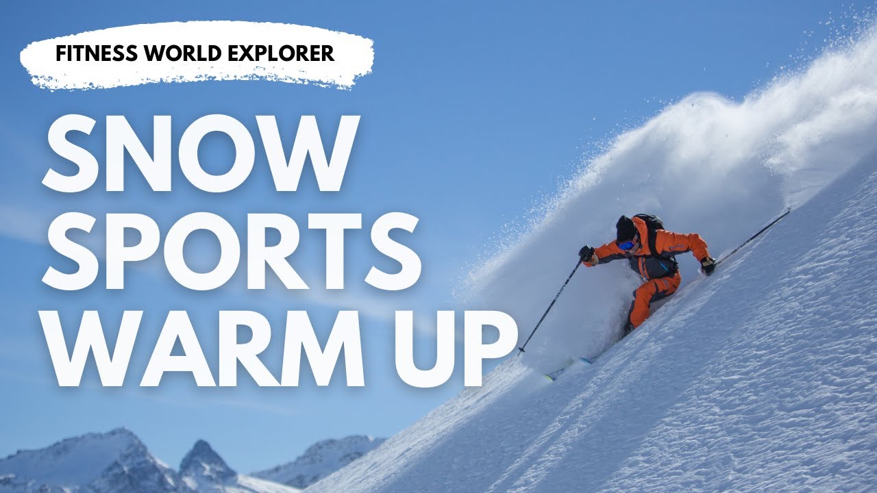 Pre-Ski Warm Up: The Essential 10-Minute Mobility Drill for Snow Sports (No Equipment)