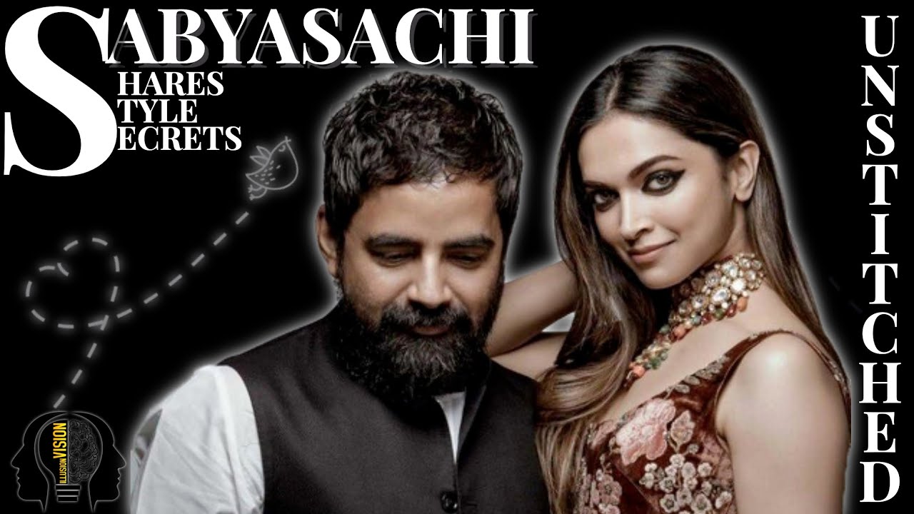 Sabyasachi shares style secrets | Fashion Film | Band Baaja Bride