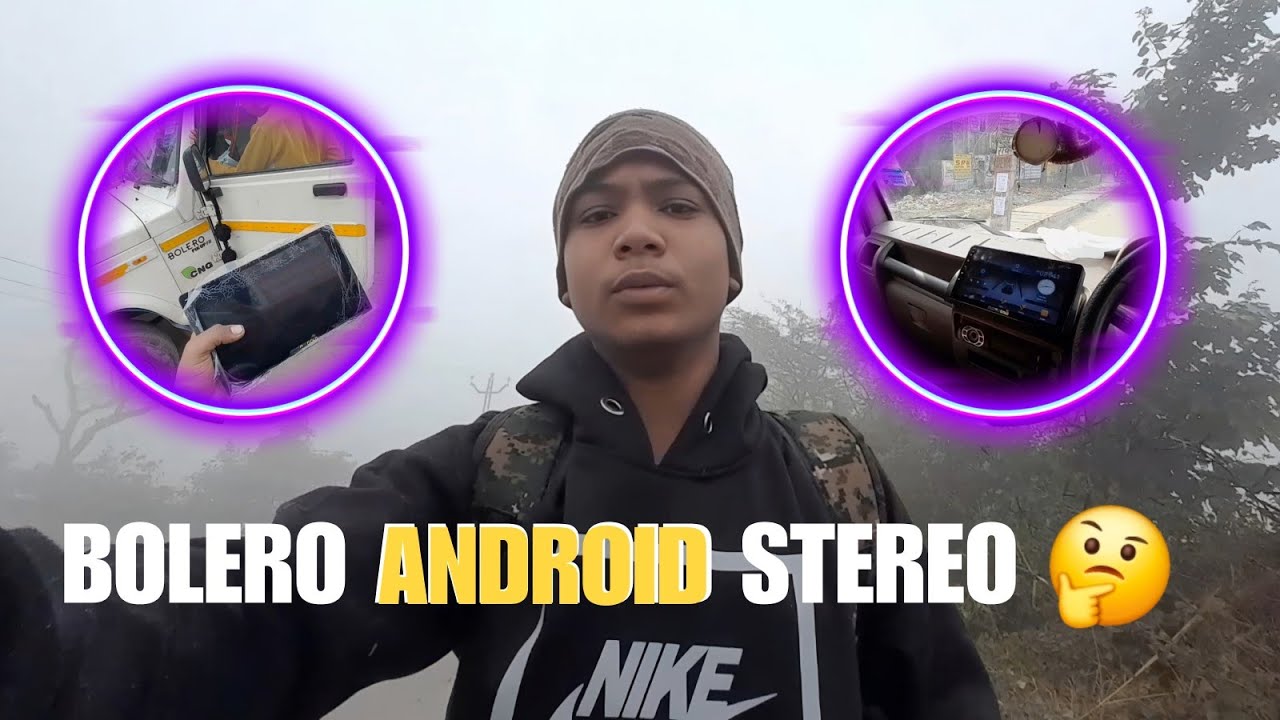 Mahindra Bolero Android Stereo Install | Full Review & Demo 🤔🔥