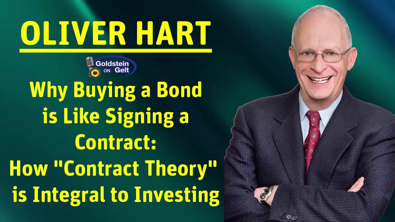 Oliver Hart - Why Buying a Bond is Like Signing a Contract