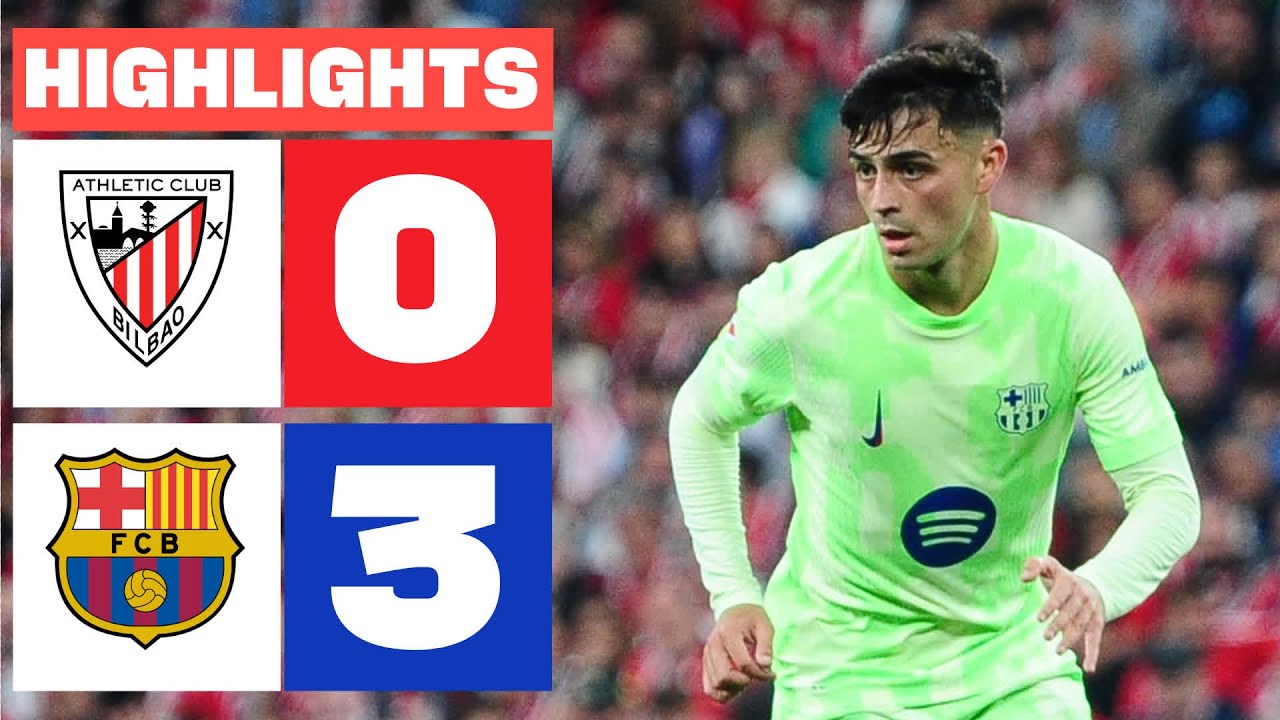 ATHLETIC CLUB 0 - 3 FC BARCELONA I RESUMEN LALIGA EA SPORTS