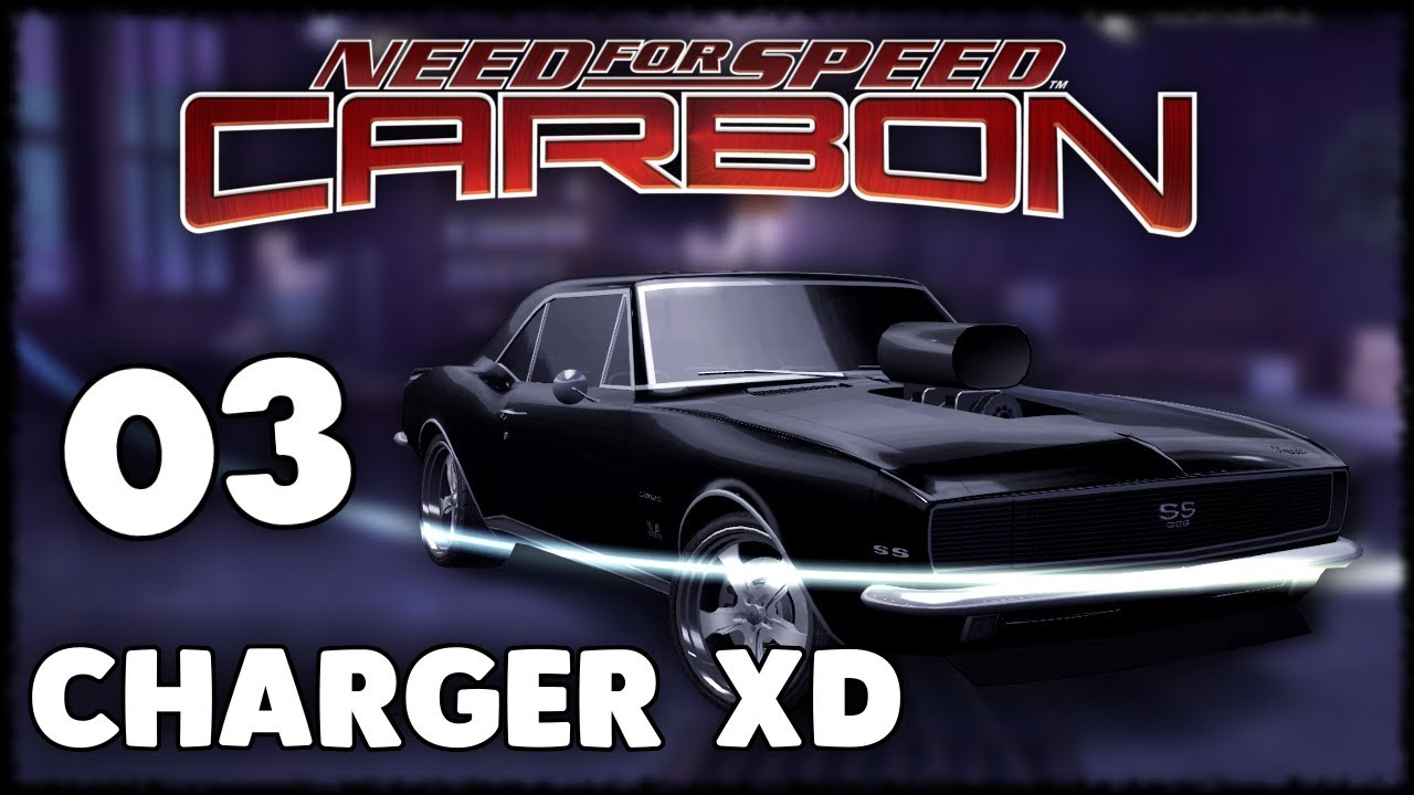 HUBSON TO NIE CHARGER! - NFS CARBON (03)