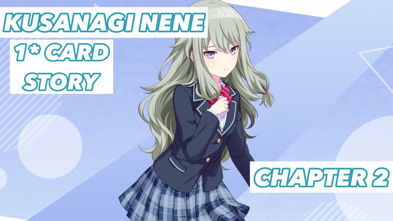 [ENG SUB] Kusanagi Nene 1* Card Story (Chapter 2)— Project Sekai