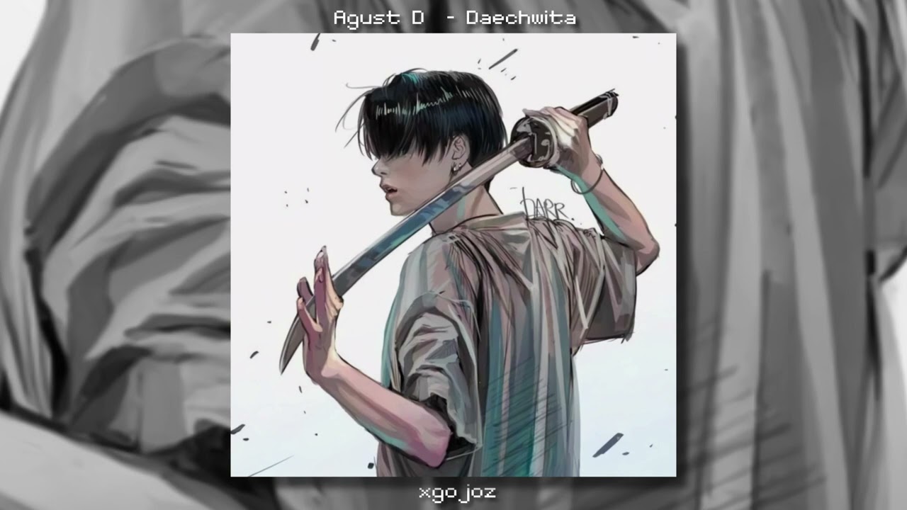 Agust D - Daechwita ( SPED UP )