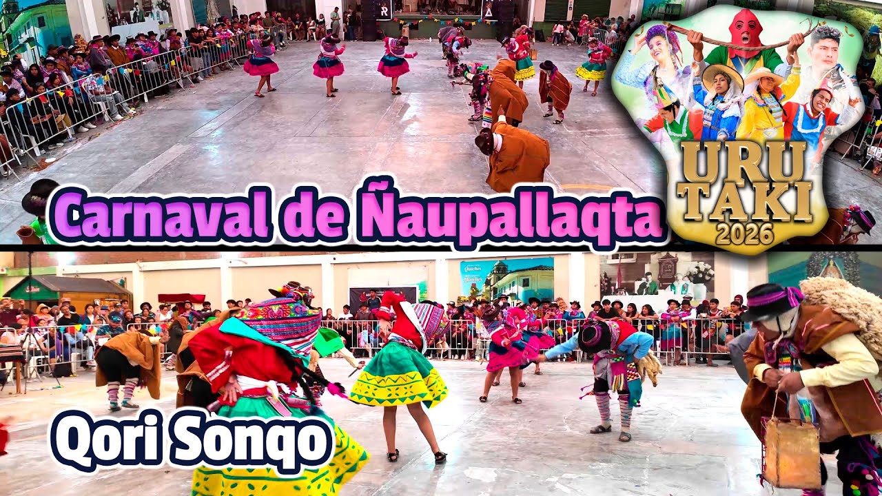 Carnaval de Ñaupallaqta - Ayacucho - Qori Sonqo / Uru Taki 2026 Yawar Marka