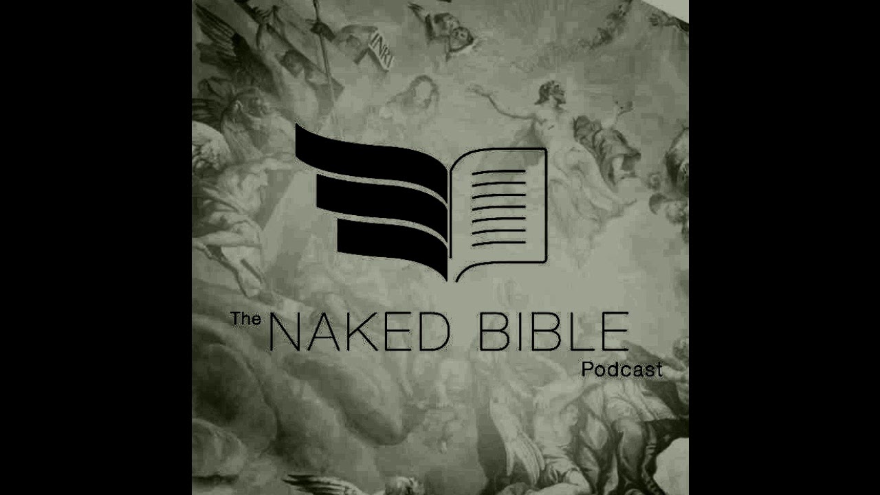 Naked Bible Podcast 161 — Translating Genesis 1–11