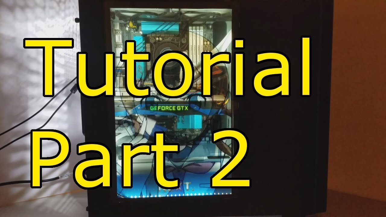 LCD Side Panel Tutorial Part 2