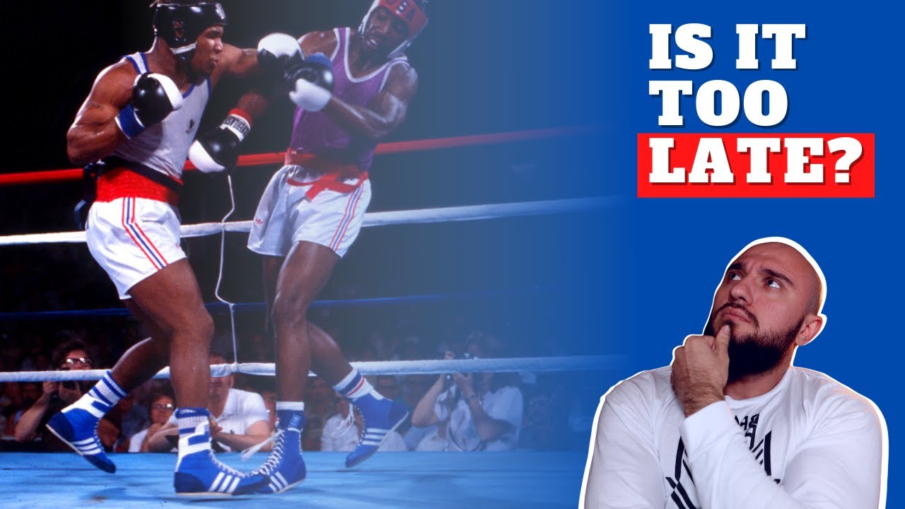 Is it Too Late for You to Start Boxing?