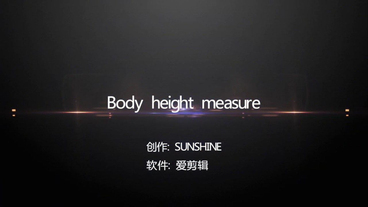 SUNSHINE Body height measurement