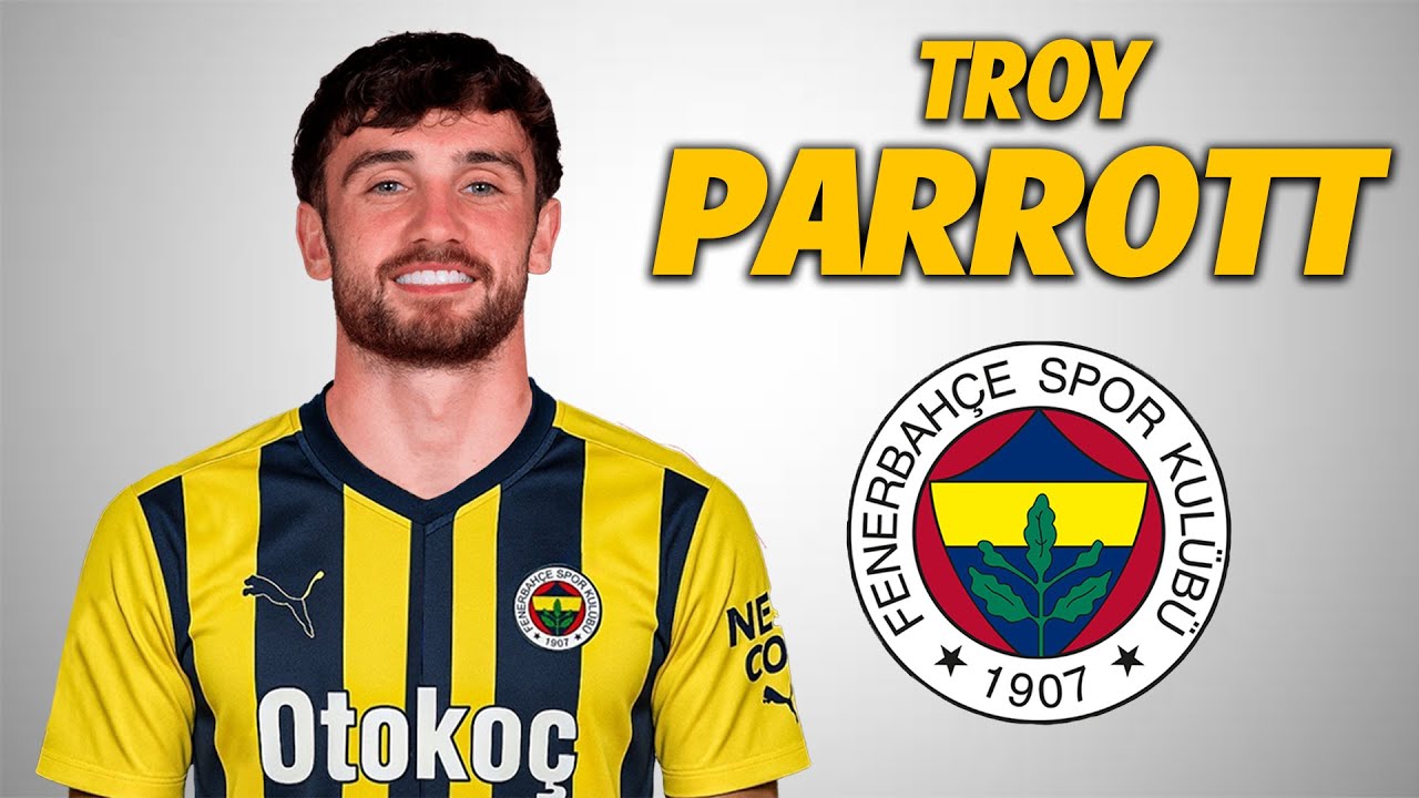 Troy Parrott ● Fenerbah&ccedil;e Transfer Target 🟡🔵 2025 🇮🇪 Amazing Skills | Goals & Assists | HD