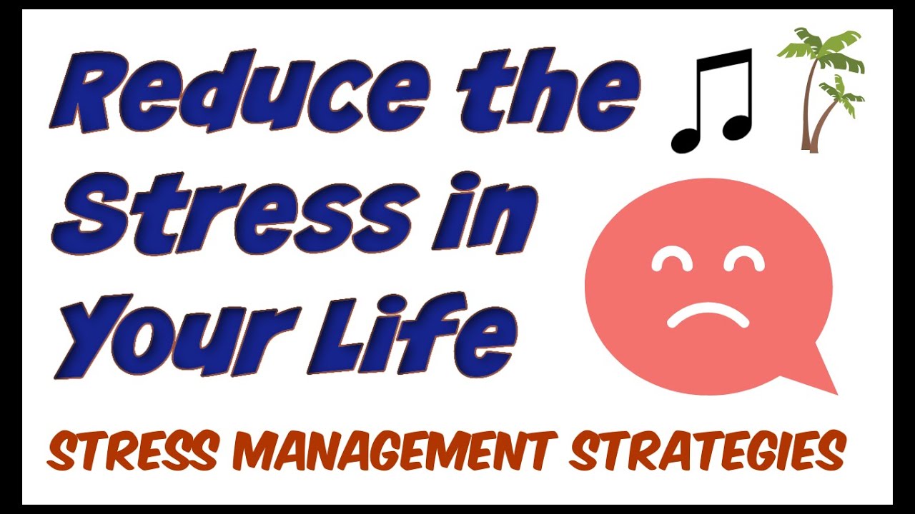 Stress Management Strategies