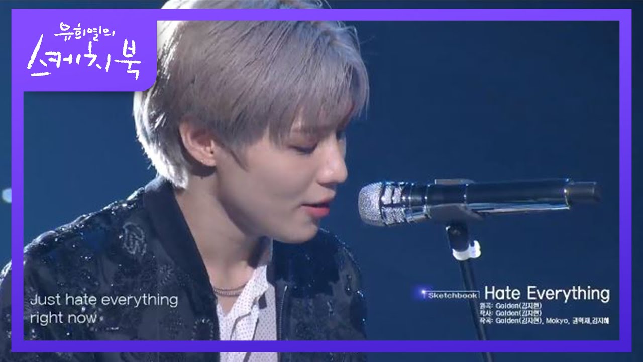 태민이 부르는 골든의 Hate Everything [유희열의 스케치북/You Heeyeol’s Sketchbook] | KBS 200911 방송