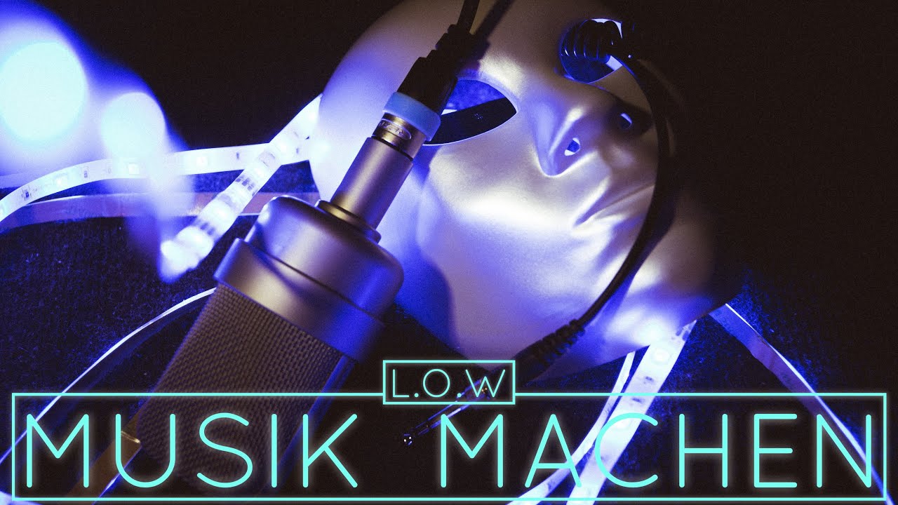 L.O.W - Musik Machen / Prod. Cosa Nostra Music (Official 4K Video)