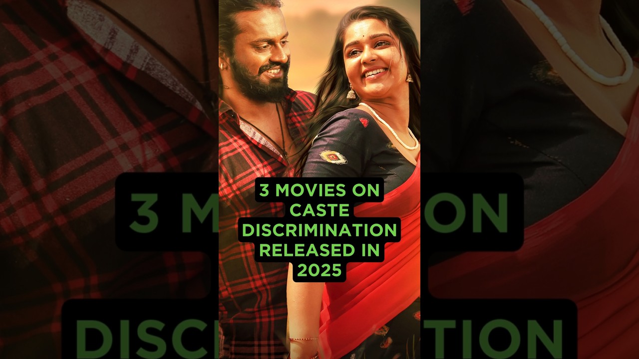 3 Movies On Caste Discrimination Released in 2025 #movie