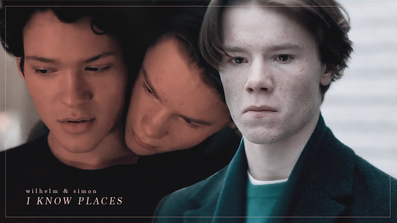 Wilhelm & Simon | I Know Places | Young Royals