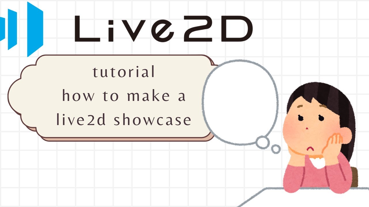 How to make a LIVE2D showcase