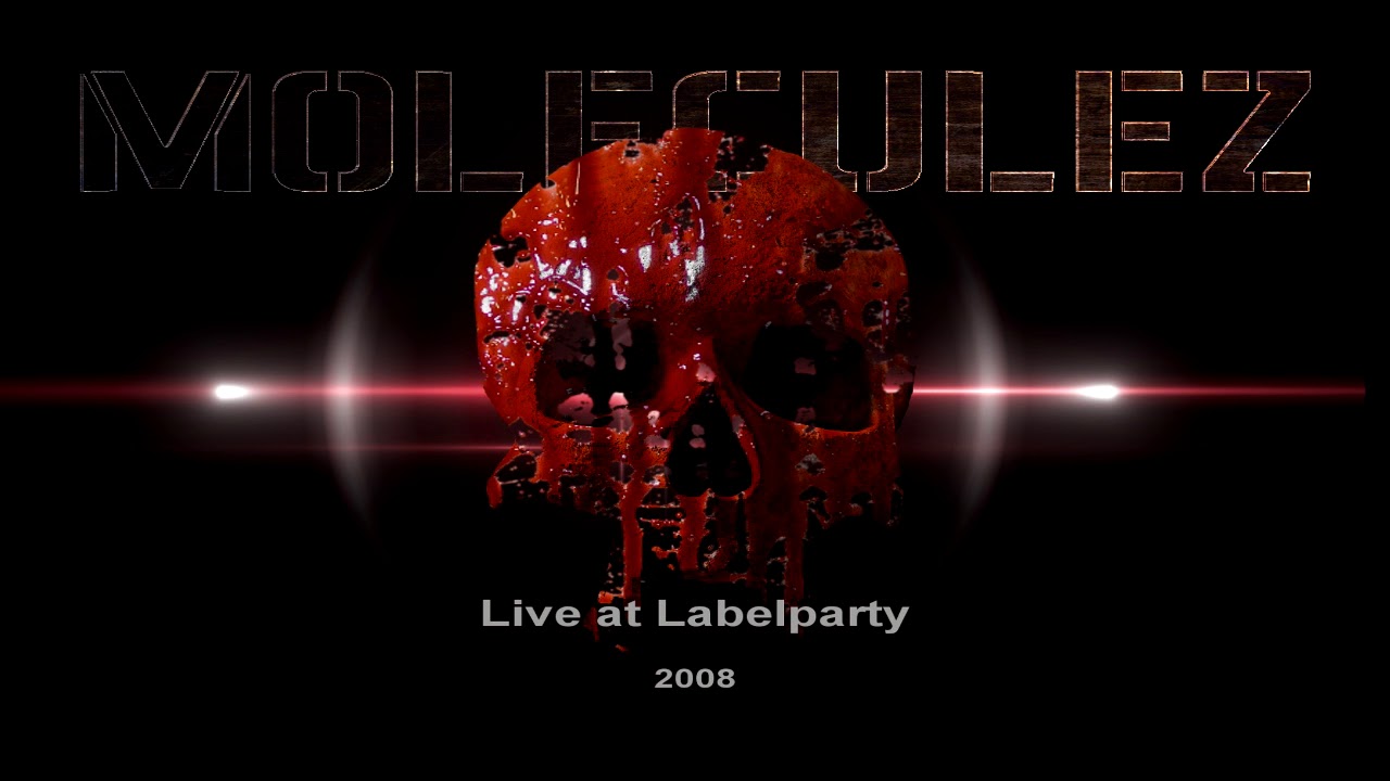 Moleculez @ At Labelparty [2008]
