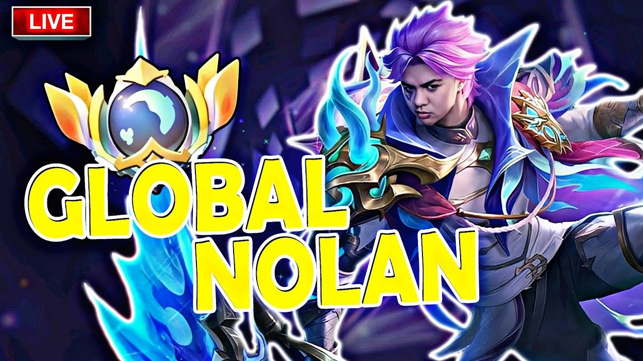 OPEN MABAR VIP TOP GLOBAL NOLAN !! ROAD TO 9000 MMR
