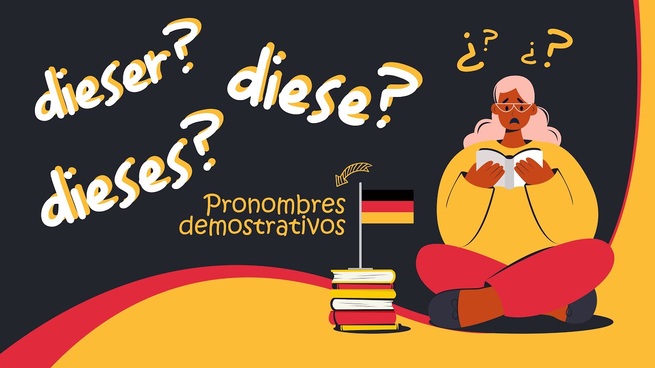 A1 Gramática alemana - 07 Pronombres demostrativos (DIESER, DIESE, DIESES?)
