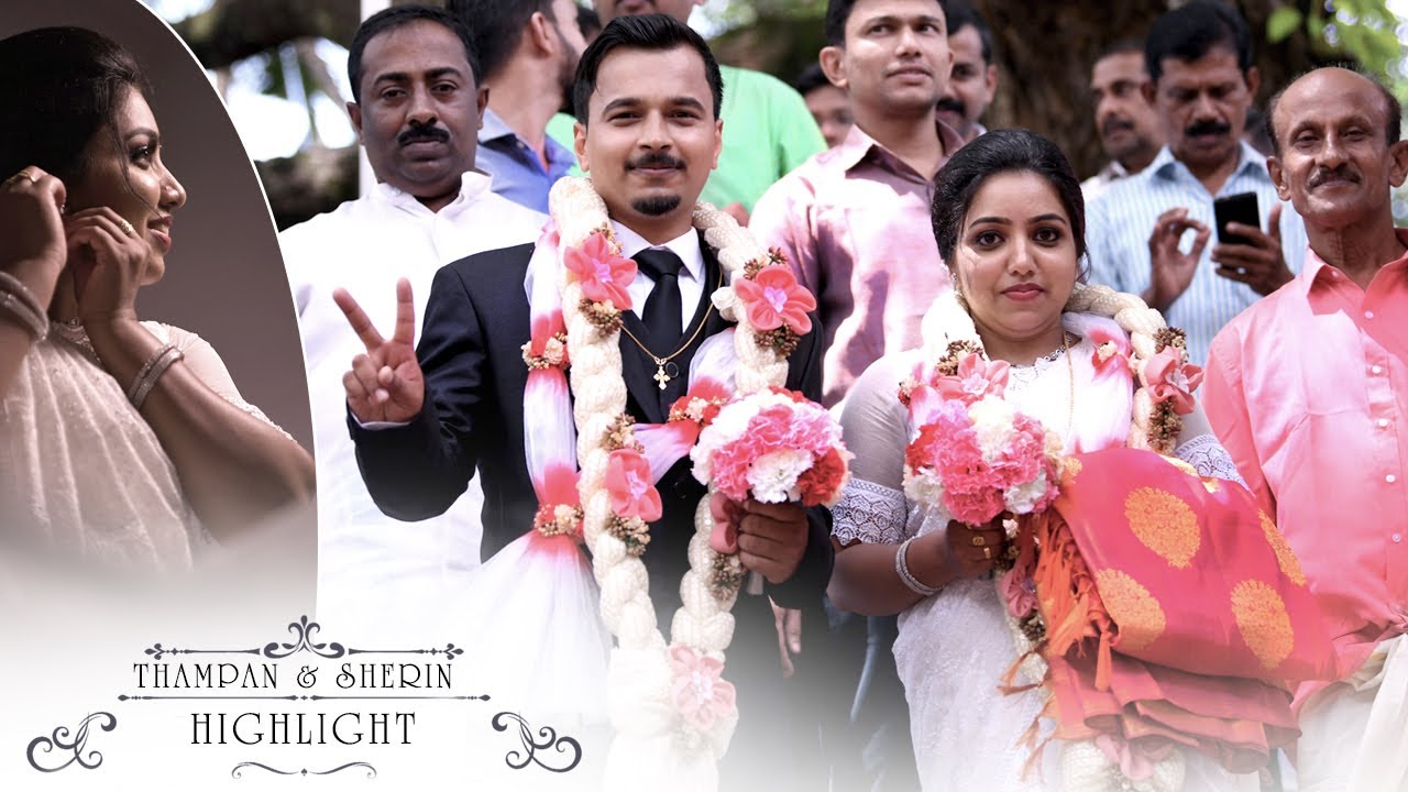 United Hearts Forever!!! Wedding Film Of Thampan & Sherin | Kottayam Wedding