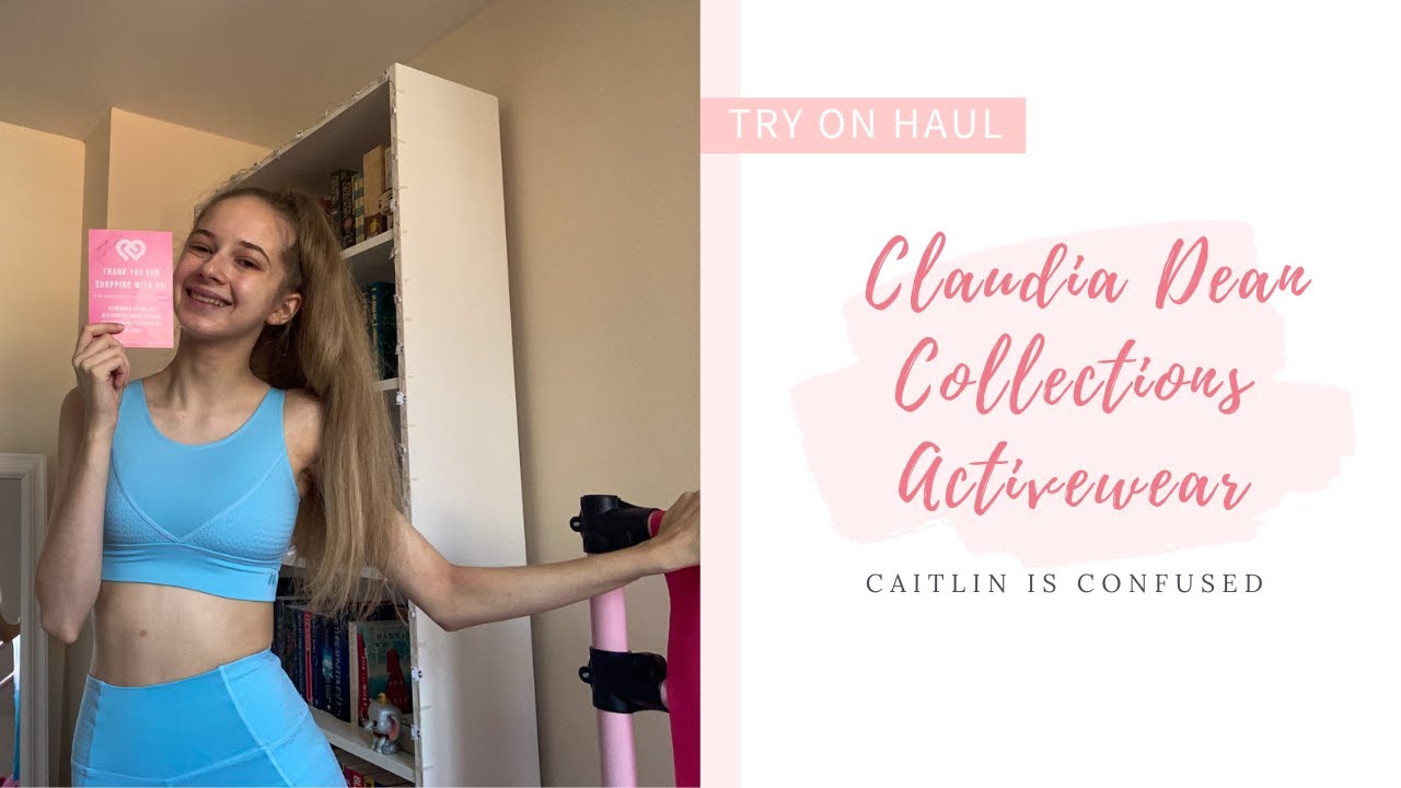 Claudia Dean Activewear try on haul