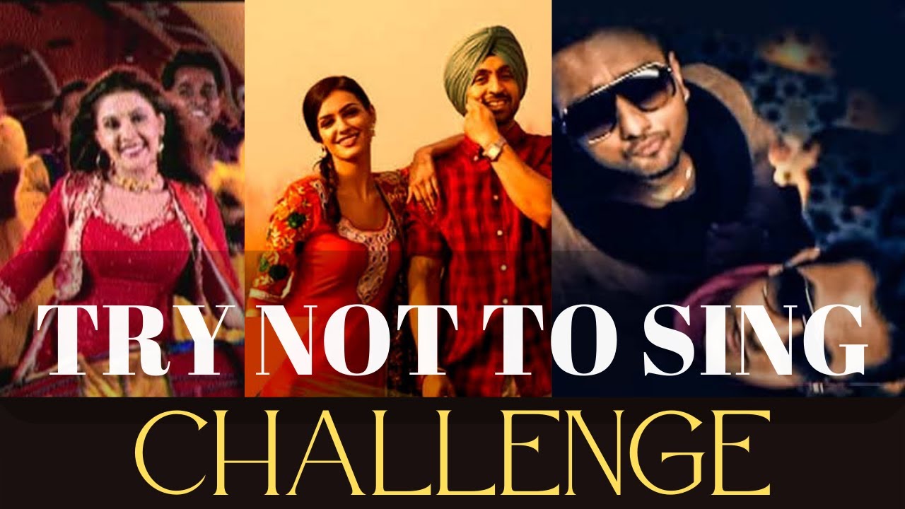 Try Not To Sing Challenge Ft. PUNJABI SONGS