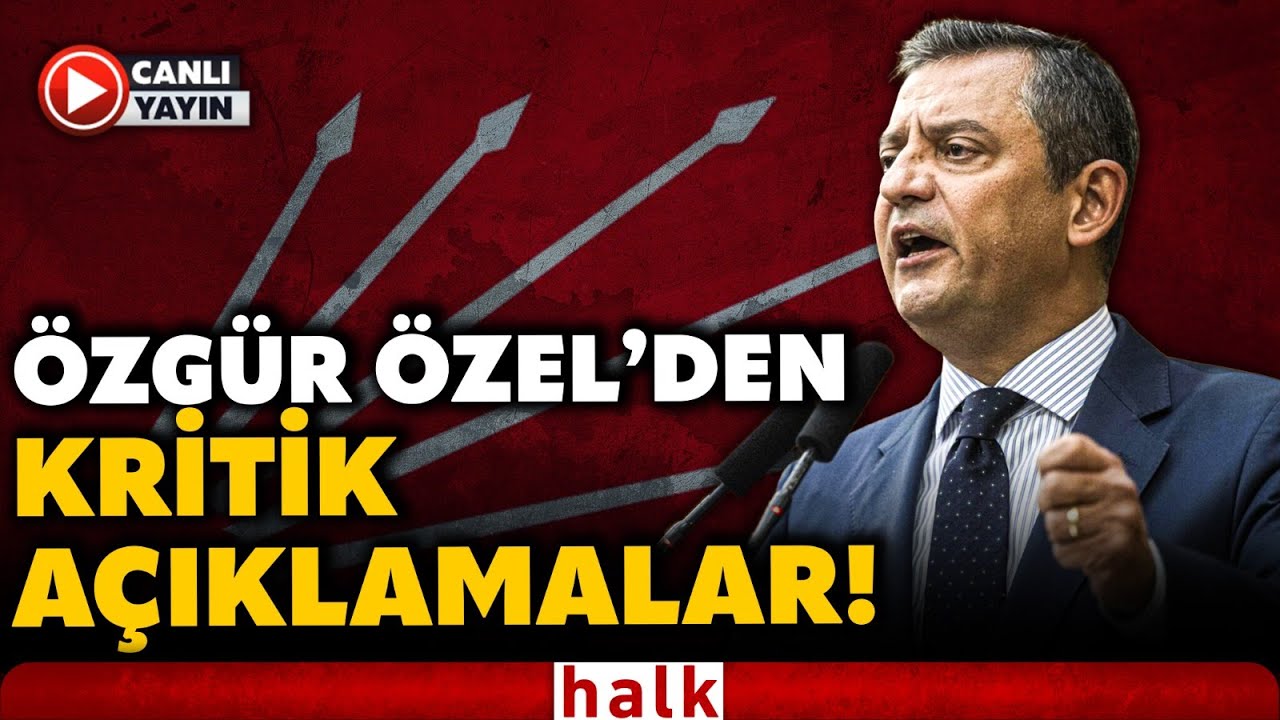 CHP Lideri Özgür Özel, Partisinin Kahramanmaraş'taki Grup Toplantısında Konuştu (3 Şubat 2026)