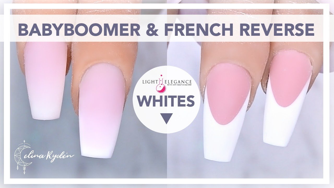 TUTORIAL | BABYBOOMER, FRENCH REVERSE & SEMI-REVERSE | ALL ABOUT THE LIGHT ELEGANCE WHITES GEL NAILS