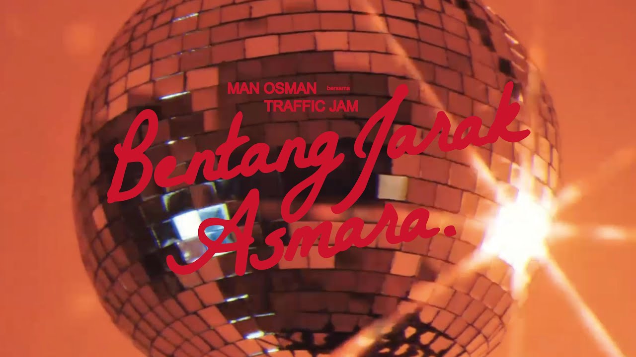 Man Osman ft.  Traffic Jam - Bentang Jarak Asmara (Official Lyrics Video)