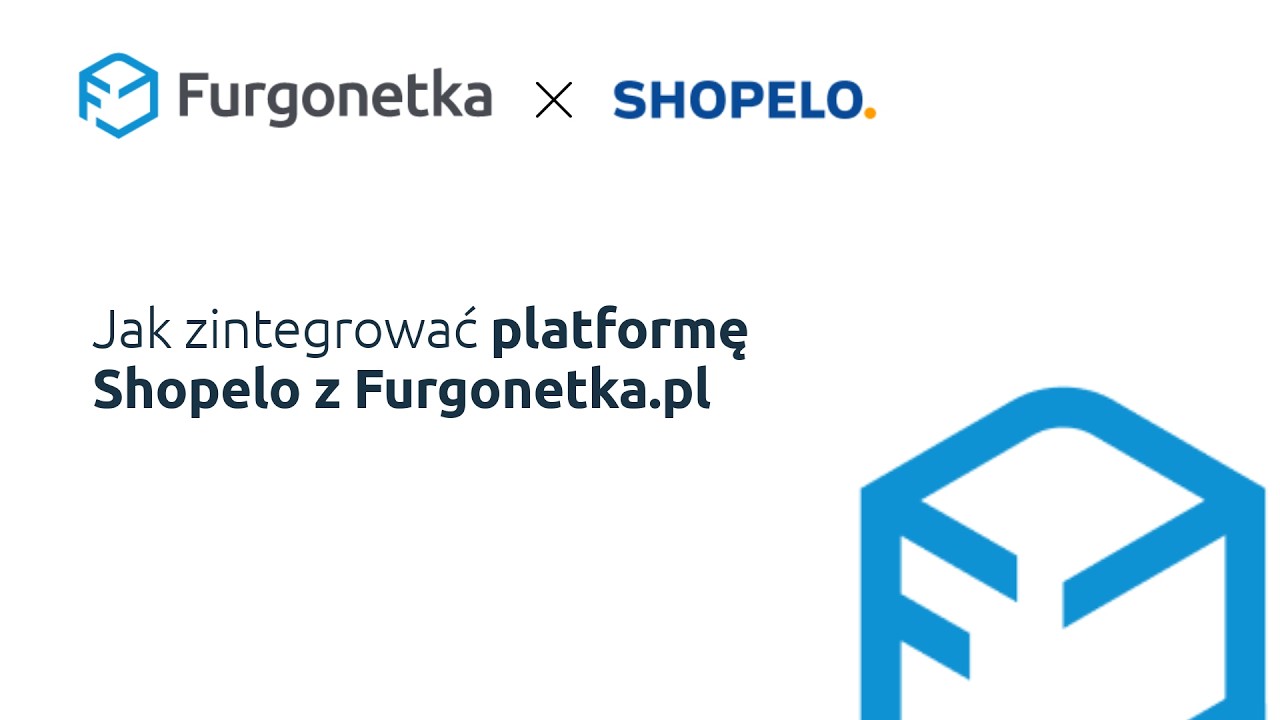 Jak połączyć konto SHOPELO z Furgonetka.pl? Konfiguracja integracji krok po kroku