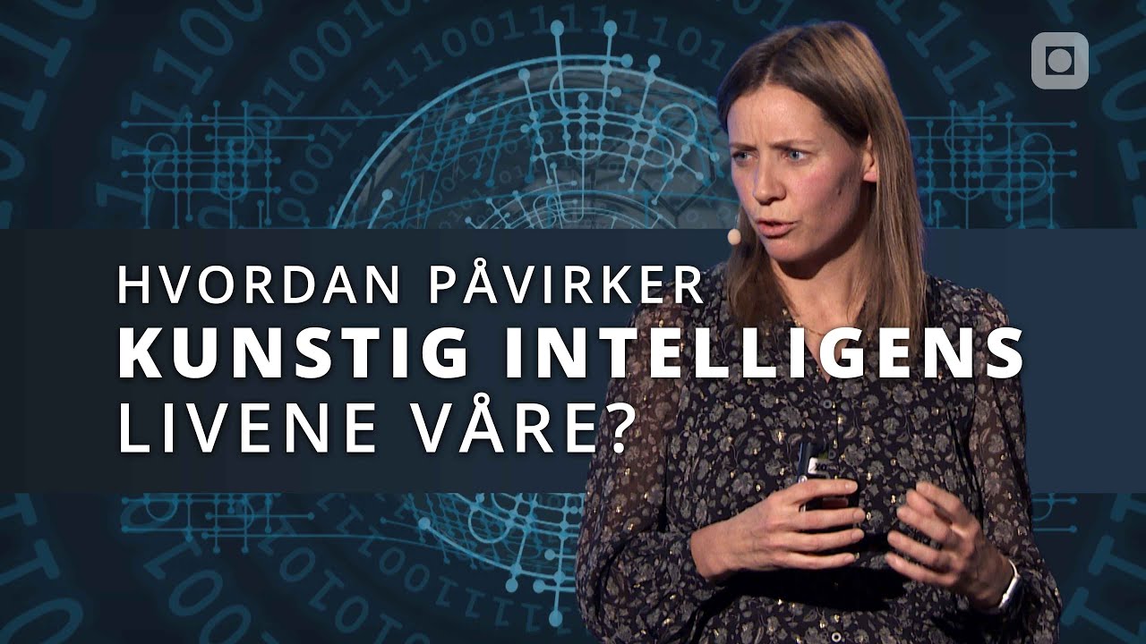 Hvordan påvirker kunstig intelligens livene våre? | NTNU Kveld
