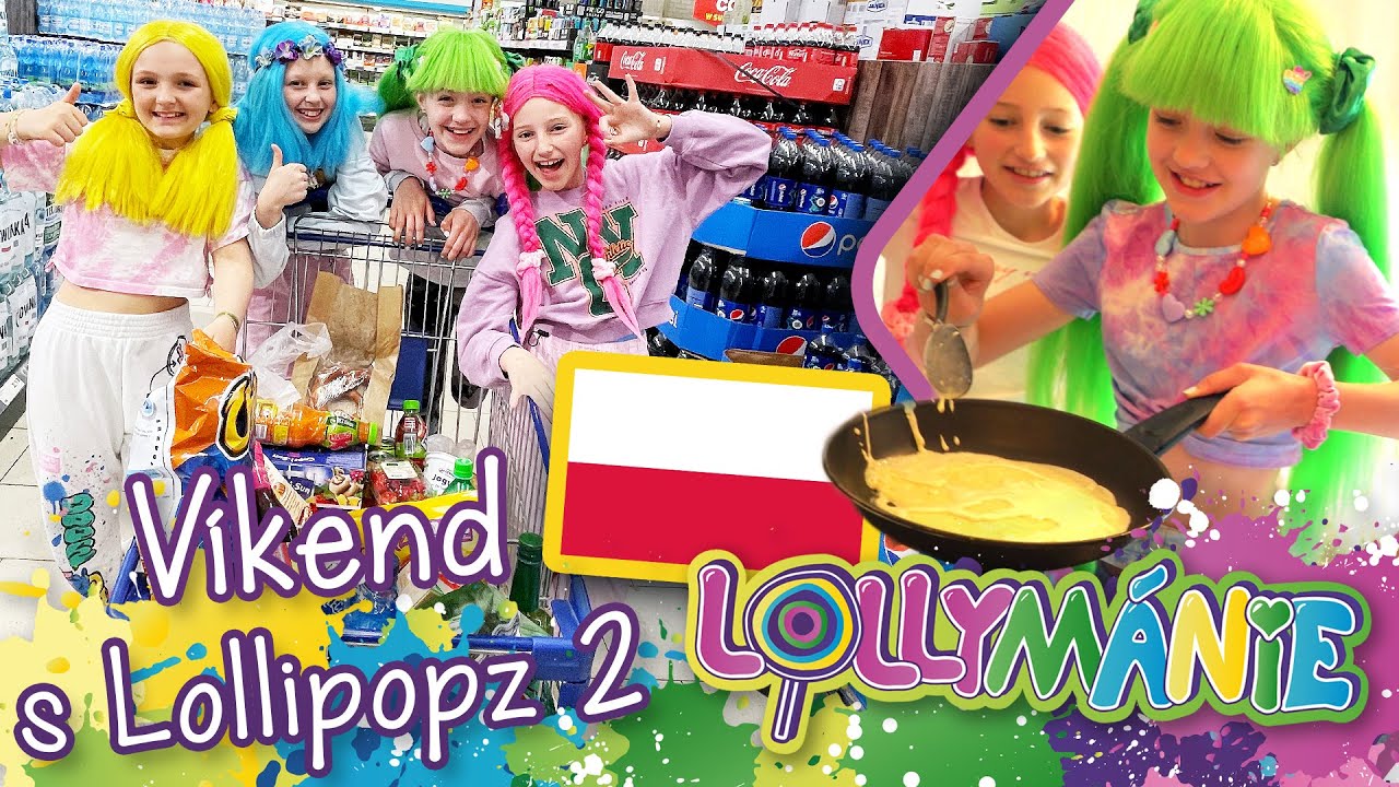 Víkend s Lollipopz - Noc v Polsku, vaření a show s @ellieekavkova😍   │ LOLLYMÁNIE