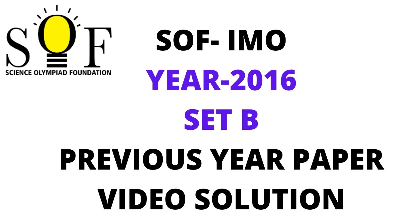 SOF - IMO PREVIOUS YEAR PAPER SET-B (2016)-CLASS 3