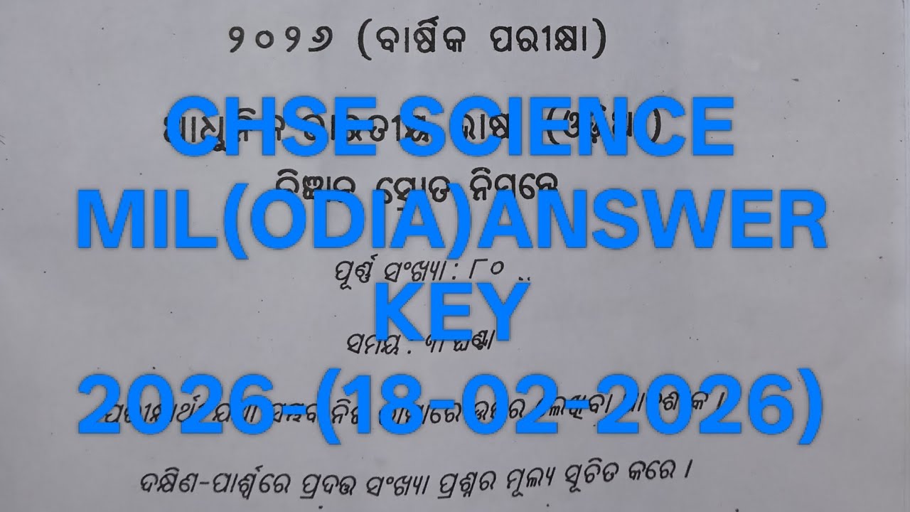 CHSE, SCIENCE MIL(O) SET-A ,Answer Key