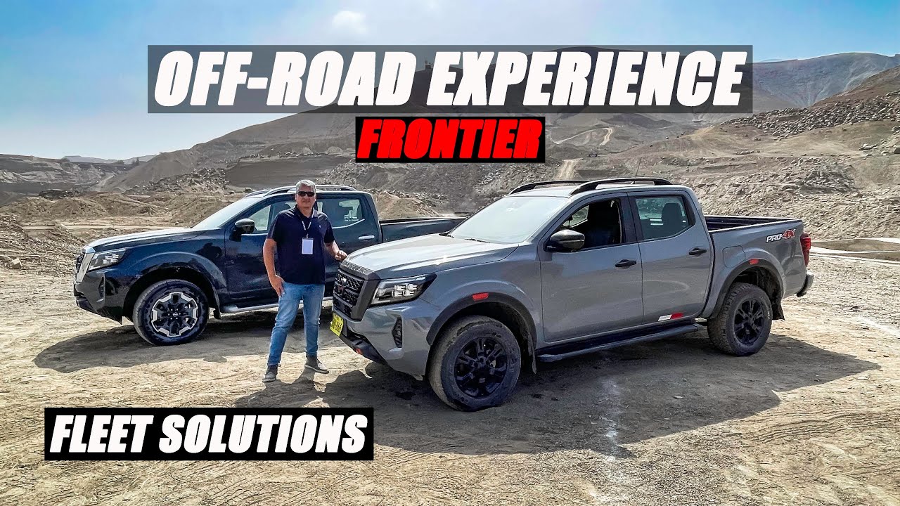 LANZAMIENTO / NISSAN FRONTIER OFF-ROAD EXPERIENCE / NISSAN FLEET SOLUTIONS / LIMA PER&Uacute;