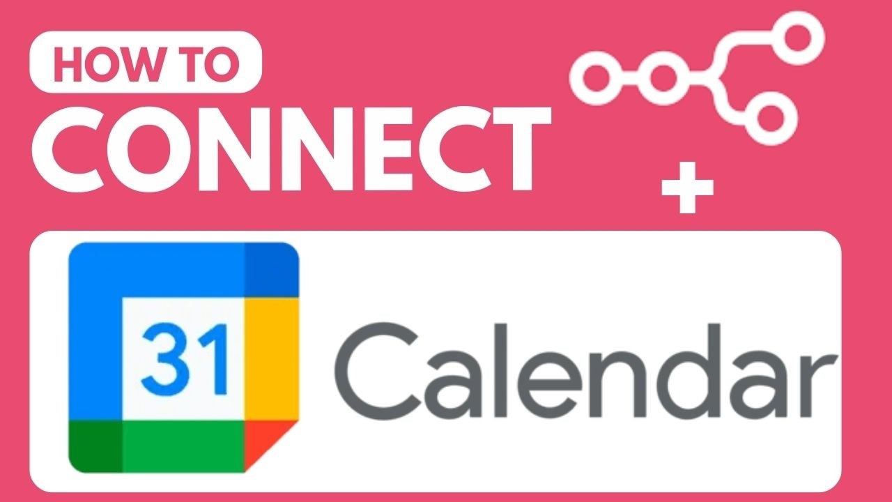 How to Connect Google Calendar to n8n Automate Event Scheduling
