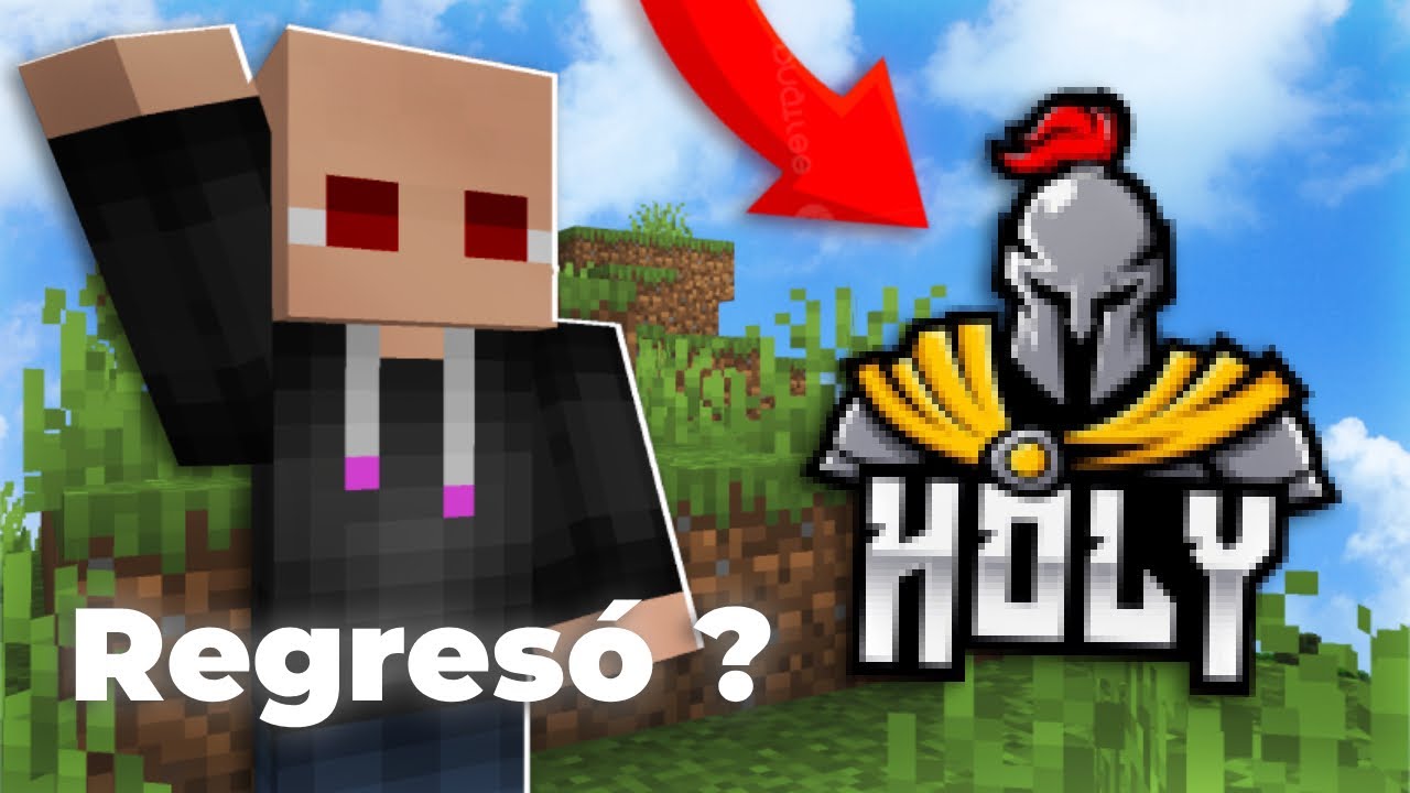 REGRESO HOLYPVP ? 🤔