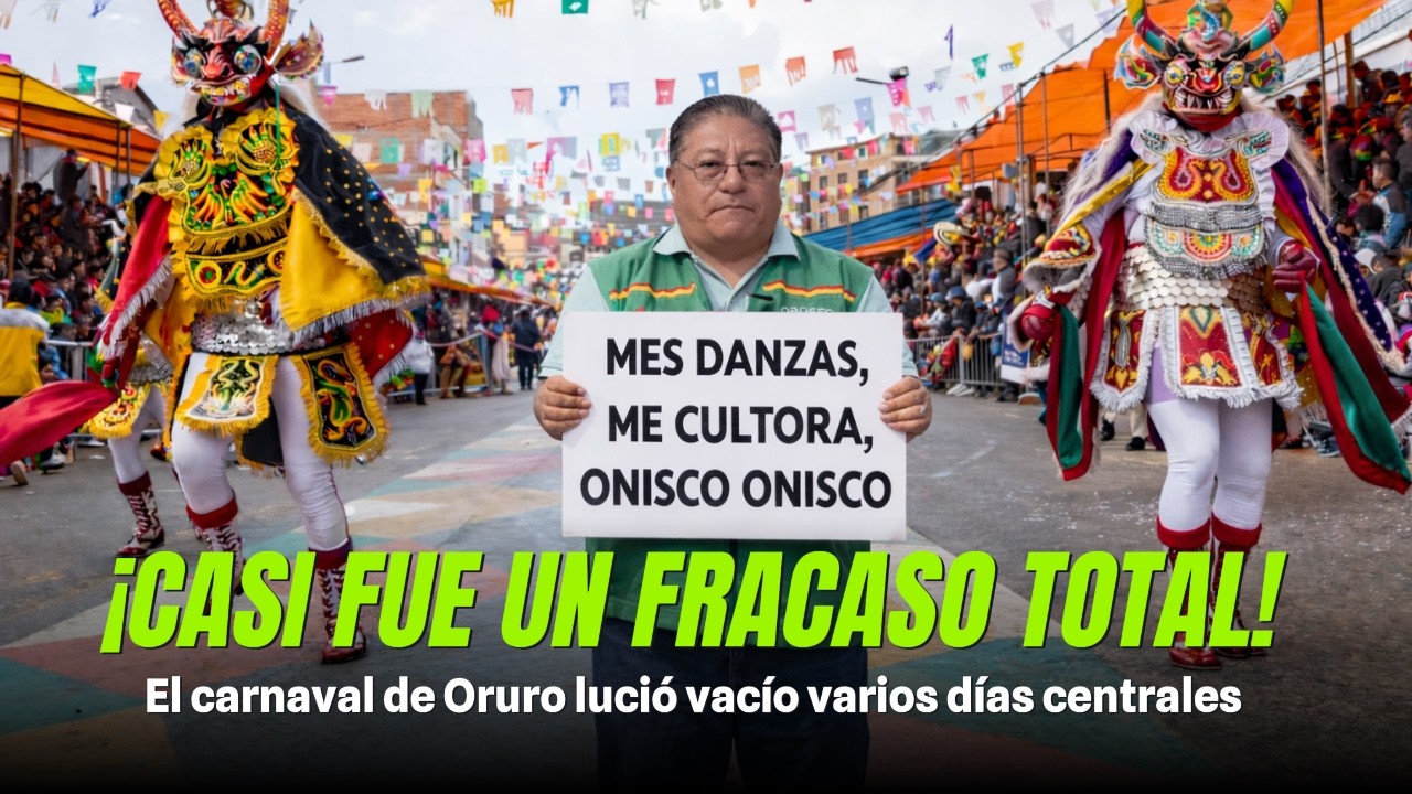 Carnaval bolivianos CASI FUE UN FRACASO TOTAL, Lucio vacía varios días centrales