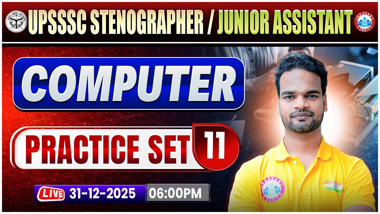 UPSSSC Junior Assistant 2025 | UPSSSC Stenographer Computer | Computer Practice Set 11 | Shivam Sir