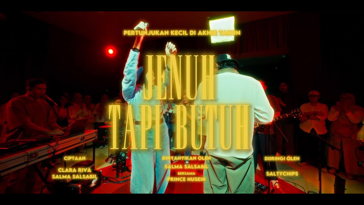 Salma Salsabil - Jenuh Tapi Butuh (Showcase: bersama Prince Husein)
