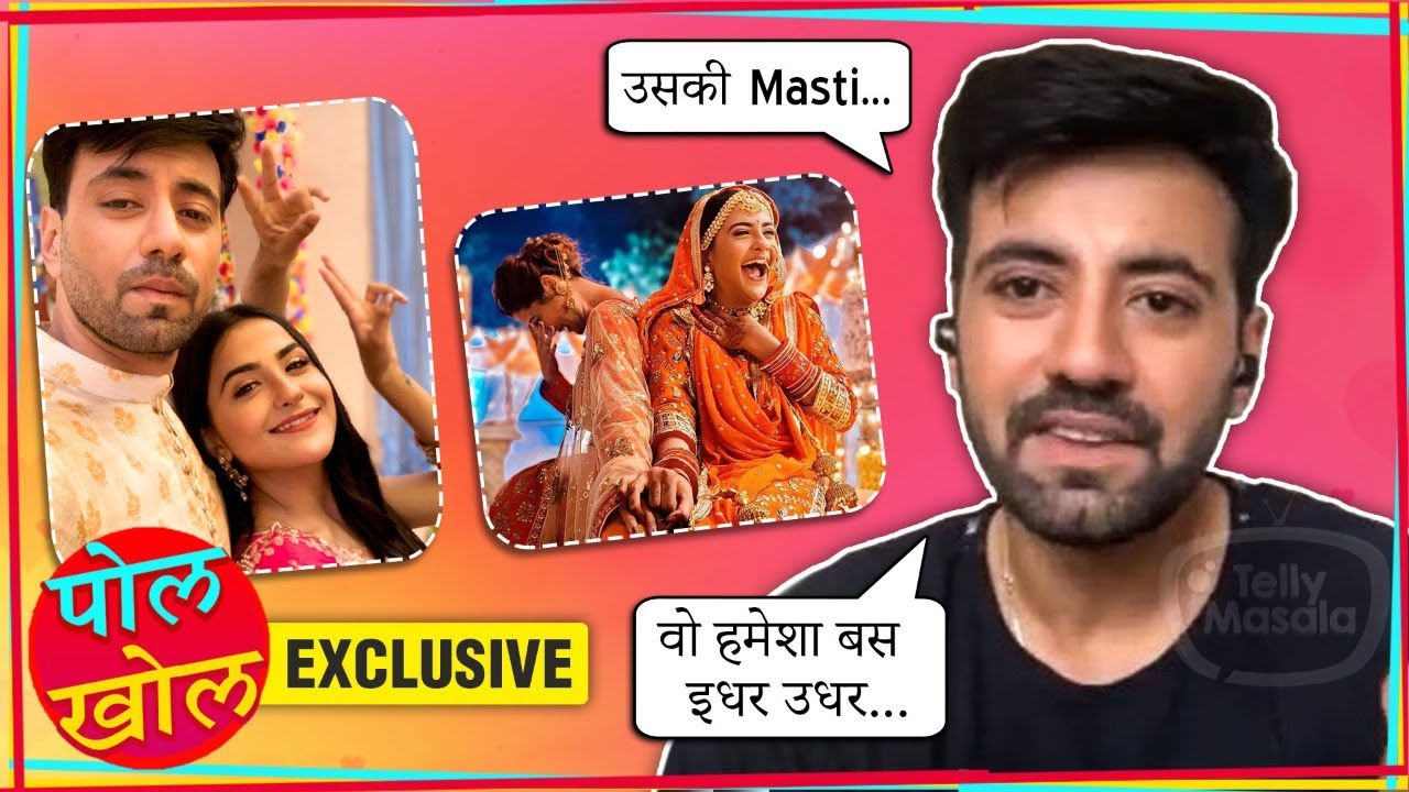 Karanvir Sharma Aka Shaurya Of 'Shaurya Aur Anokhi Ki Kahani' Reveals Secret Of Sets | Pol Khol