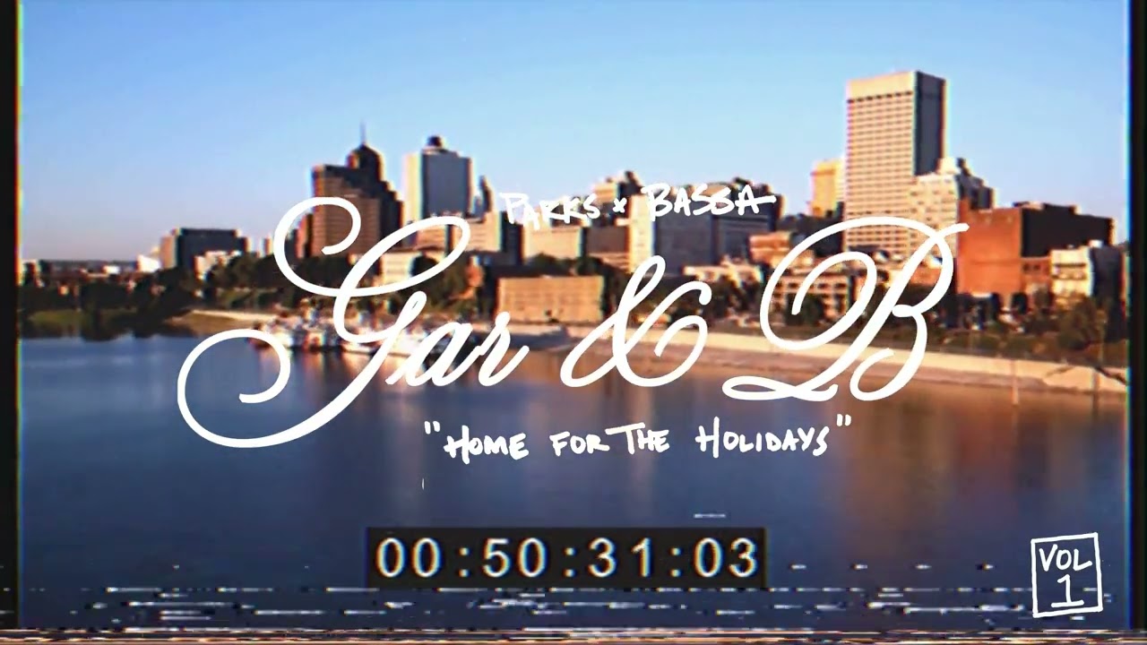 All I Need is Cheeze and Dope  | Gar & B Vol. 1 | Memphis Hip Hop x Soul Mashup | Parks x Bassa