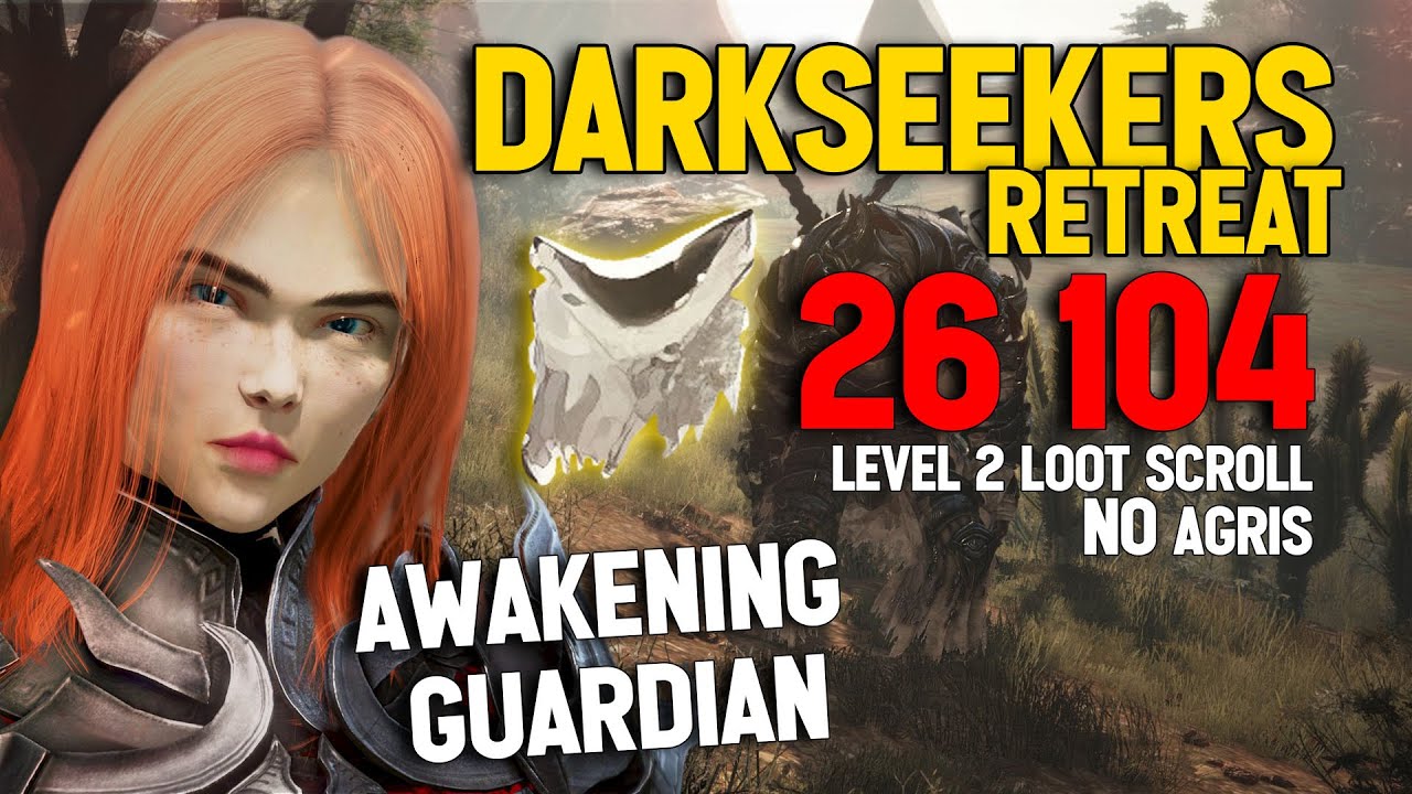 BDO Darkseeker's Retreat - Awakening Guardian 26.104 Trash Hour Lv.2 NO AGRIS - 4 Tide