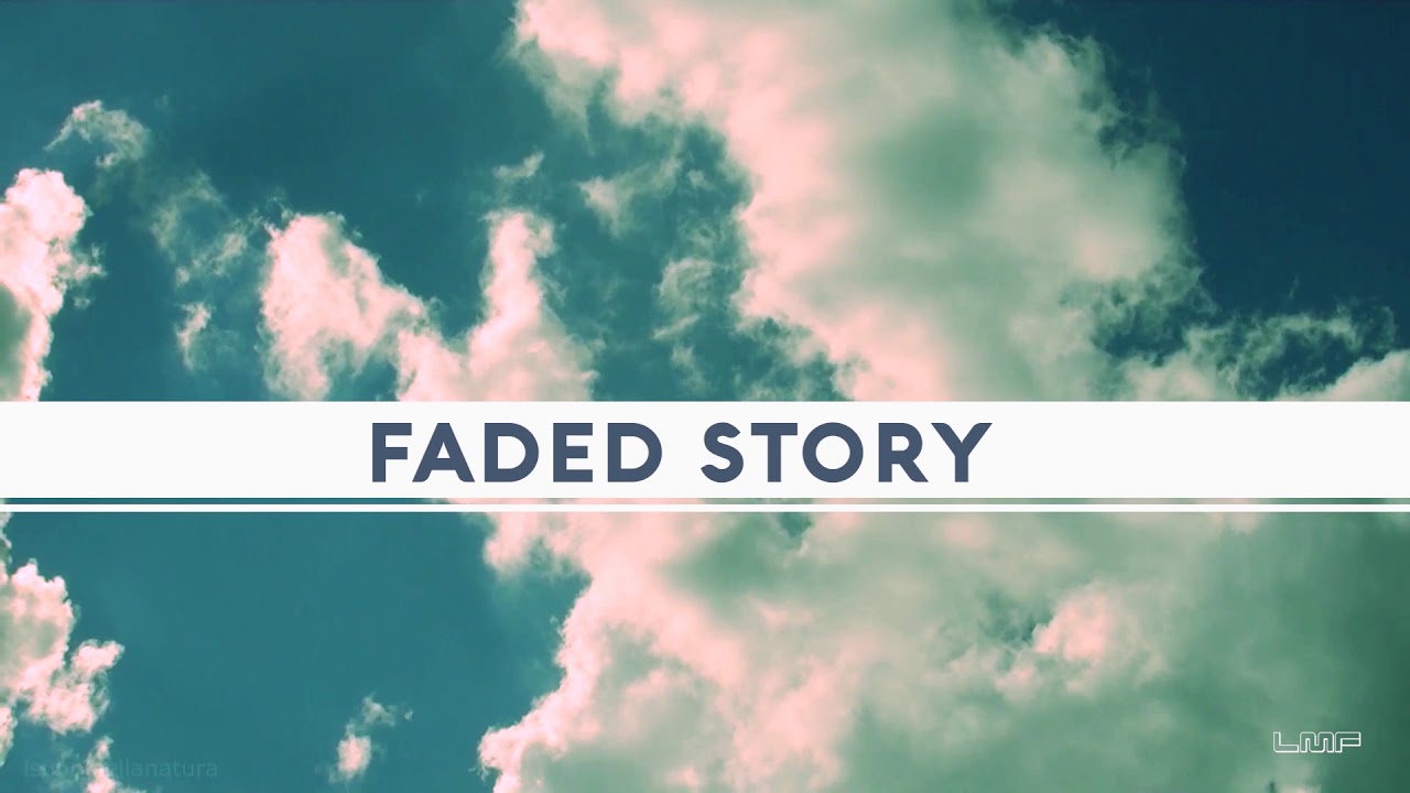 FADED STORY / ELECTRONIC HOUSE MIX / 04.03.2020