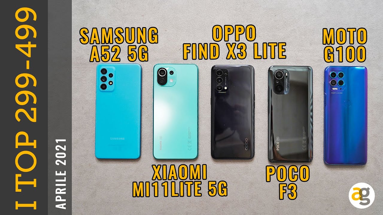 I MIGLIORI SMARTPHONE tra 299 e 499 euro. GALAXY A52, XIAOMI Mi11 lite, POCO F3, X3 lite, MOTO G100