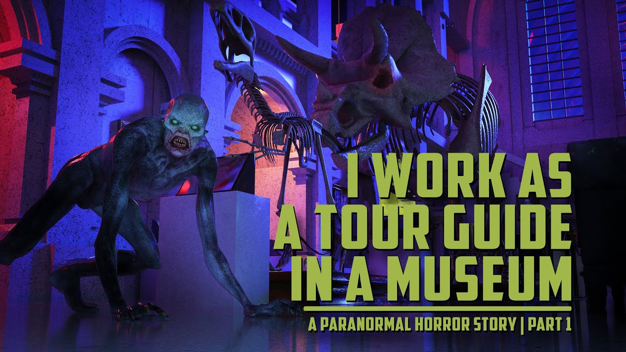 "I Work As A Tour Guide In A Museum: There Are Rules" | Creepypasta | A Museum Horror Story