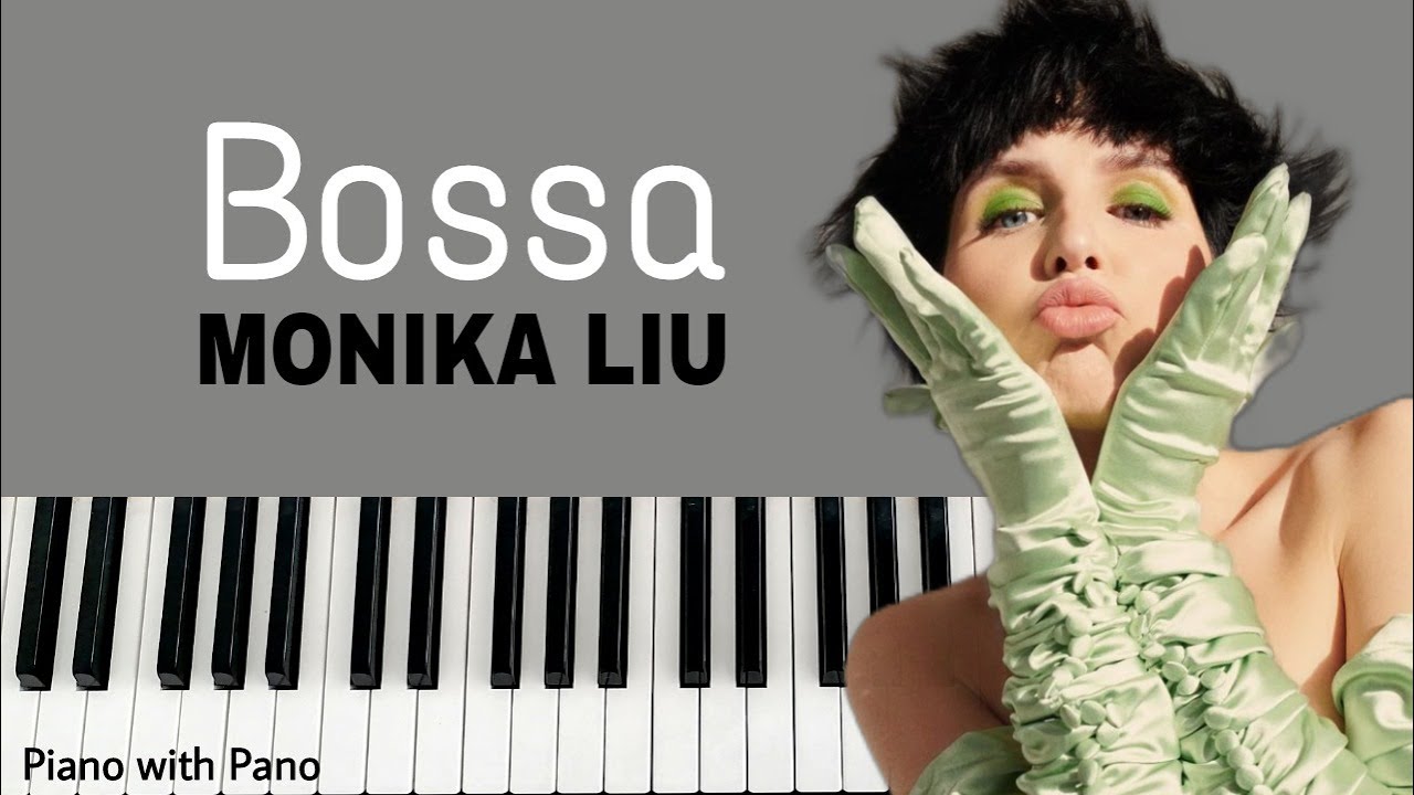 Monika Liu - Bossa | Piano Cover + Rhythm Bossa nova